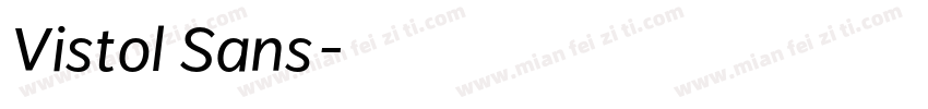 Vistol Sans字体转换
